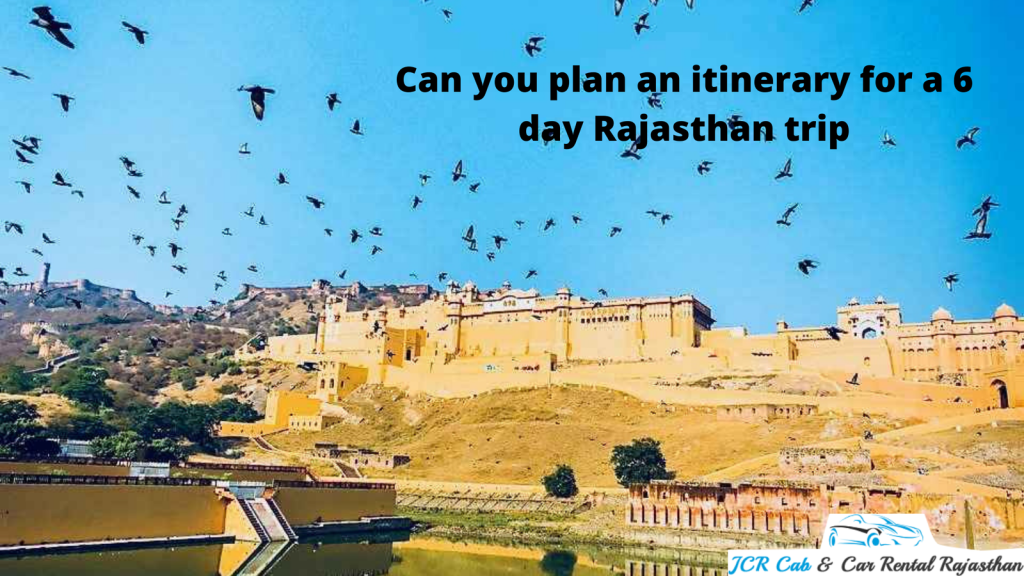 rajasthan trip itinerary 6 days - Day Itinerary for Rajasthan Trip (Full Plan with Best Places
